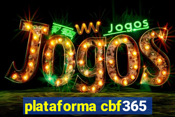 plataforma cbf365